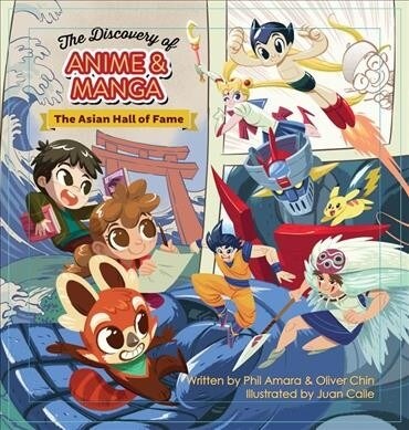 The Discovery of Anime and Manga: The Asian Hall of Fame (Hardcover)