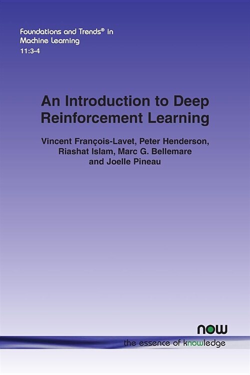 An Introduction to Deep Reinforcement Learning (Paperback)