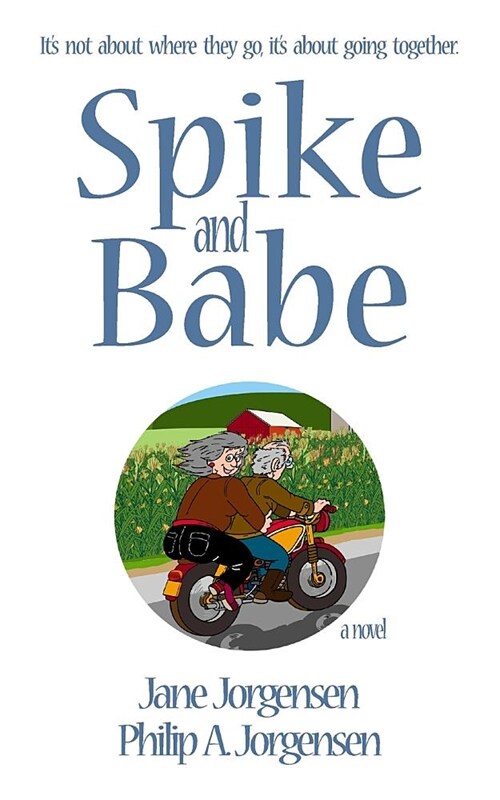 Spike and Babe (Paperback)