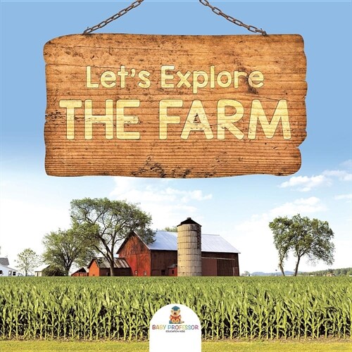 Lets Explore the Farm (Paperback)