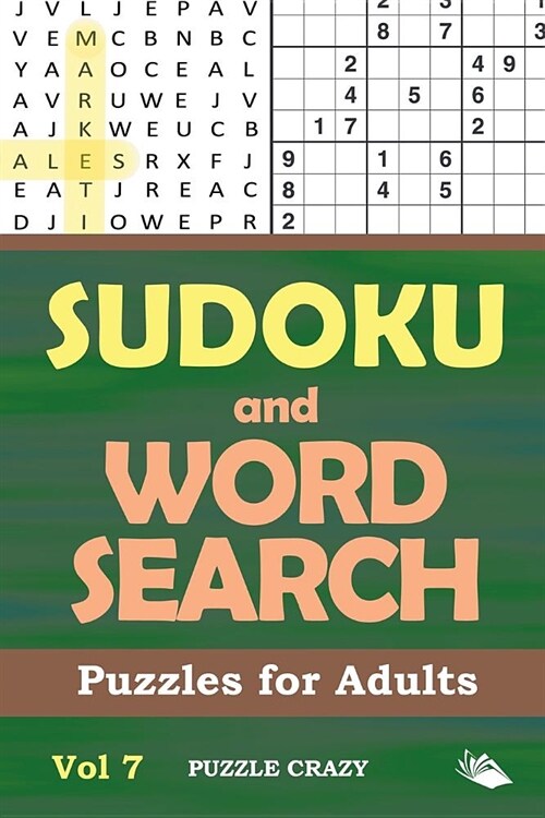 Sudoku and Word Search Puzzles for Adults Vol 7 (Paperback)