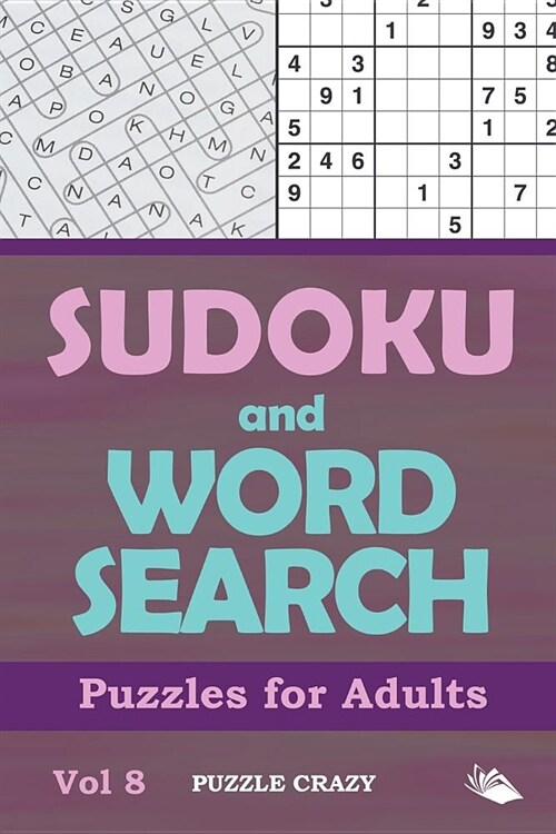 Sudoku and Word Search Puzzles for Adults Vol 8 (Paperback)