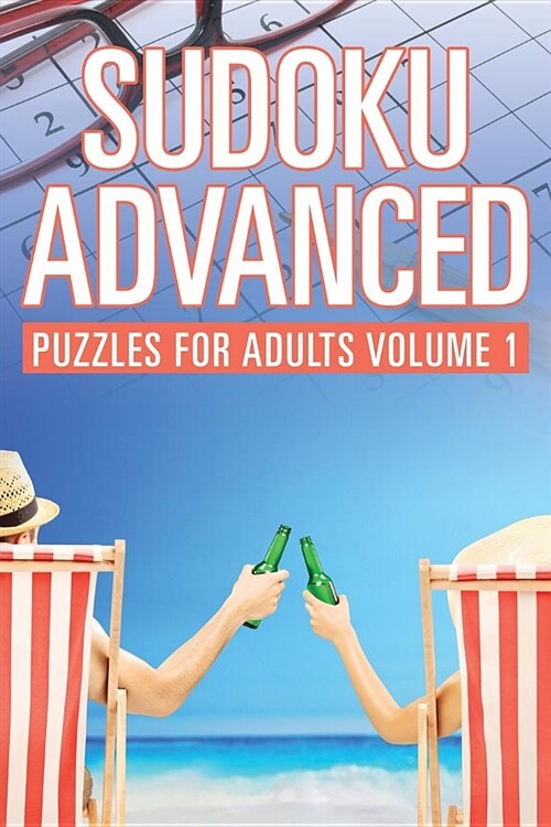 Sudoku Advanced: Puzzles for Adults Volume 1 (Paperback)