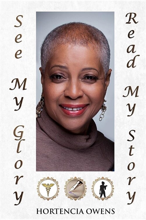 See My Glory, Read My Story (Paperback)