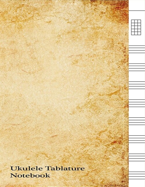 Ukulele Tablature Notebook: Vintage Ukulele Blank Music Sheet Chord and String Compose Music Notebook Diary Journal Music Paper Notebook 120 Pages (Paperback)