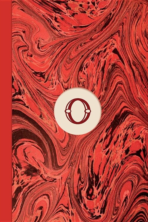 Monogram O Marble Notebook (Regency Red Edition): Blank Lined Marble Journal for Names Starting with Initial Letter O (Paperback)