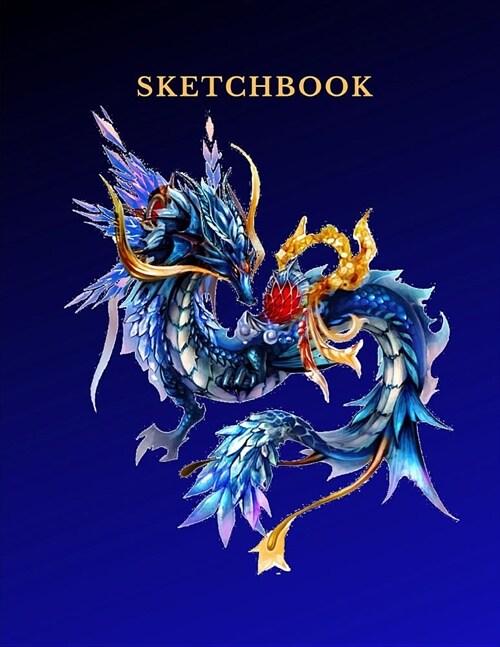 Sketchbook: A Blue Dragon Monster Themed Personalized Artist Sketch Book Notebook and Blank Paper for Drawing, Painting Creative D (Paperback)