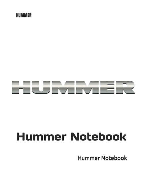 Hummer: Hummer Notebook (Paperback)