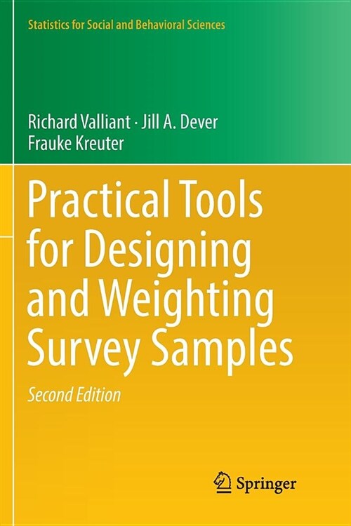 Practical Tools for Designing and Weighting Survey Samples (Paperback)