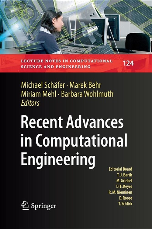 Recent Advances in Computational Engineering: Proceedings of the 4th International Conference on Computational Engineering (Icce 2017) in Darmstadt (Paperback)