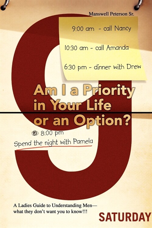 Am I a Priority in Your Life or an Option? (Paperback)