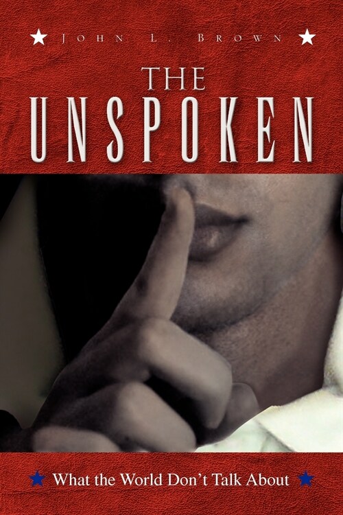 The Unspoken (Paperback)