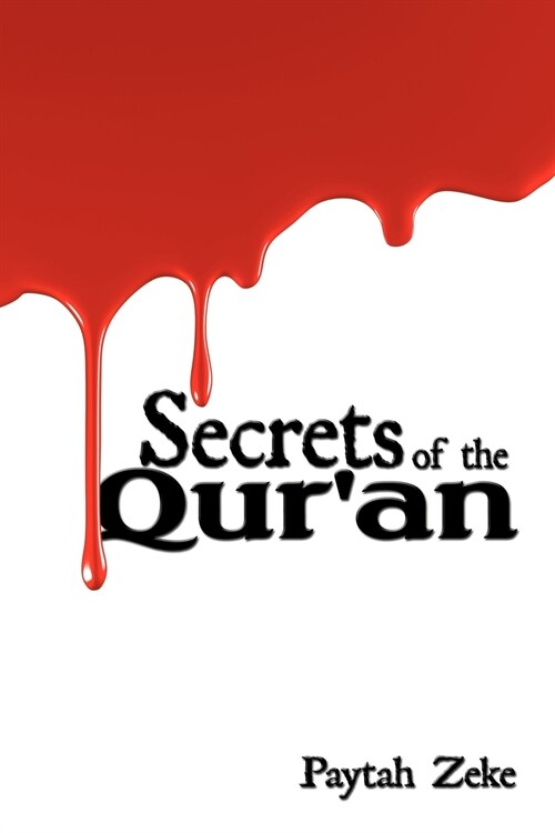 Secrets of the Quran (Paperback)