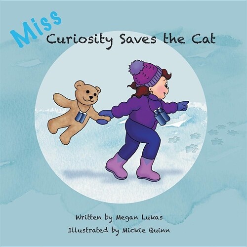Miss Curiosity Saves the Cat (Paperback)