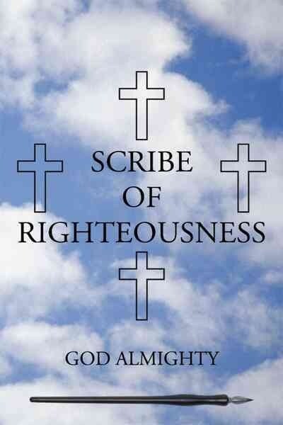 Scribe of Righteousness (Paperback)