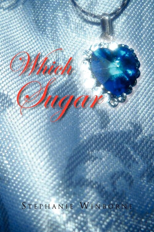 Which Sugar (Paperback)