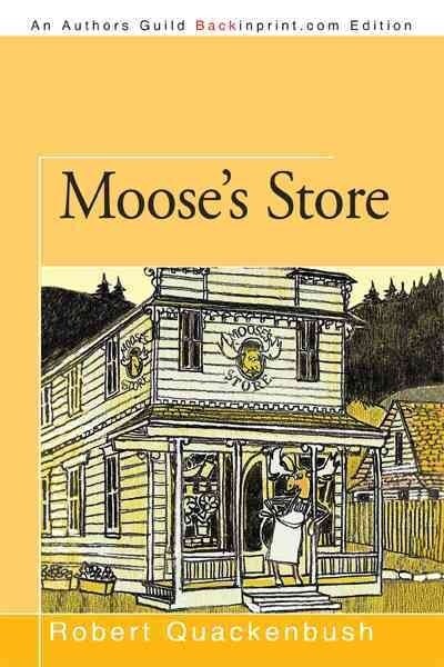 Mooses Store (Paperback)