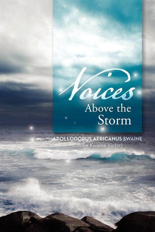 Voices Above the Storm (Paperback)