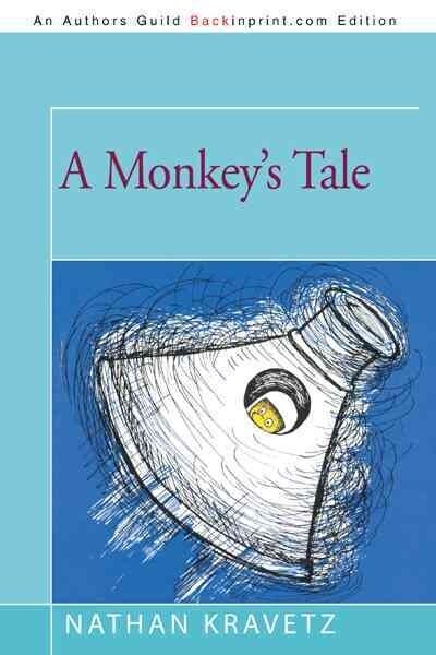 A Monkeys Tale (Paperback)