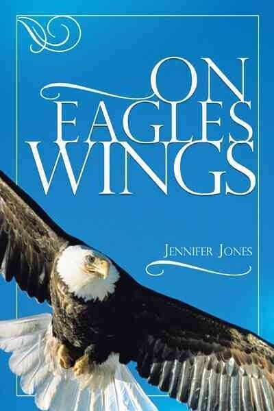 On Eagles Wings (Paperback)