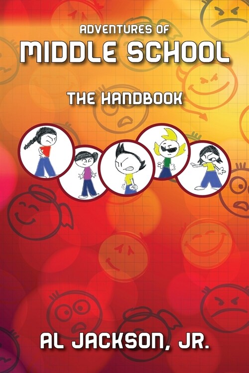 Adventures of Middle School: The Handbook (Paperback)