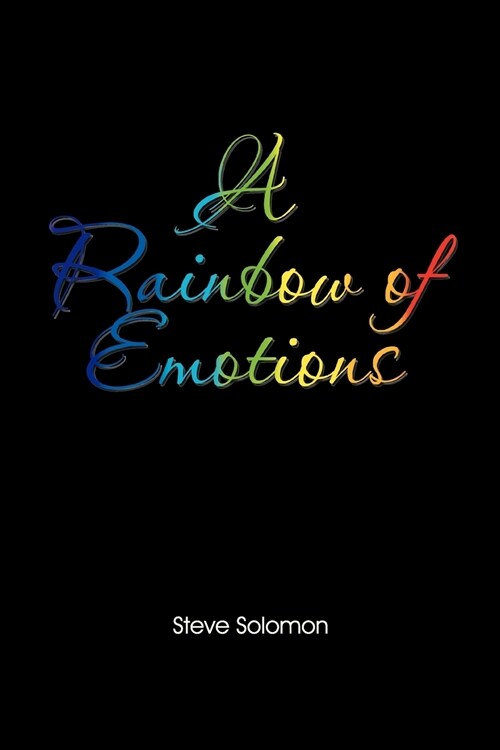 A Rainbow of Emotions (Paperback)