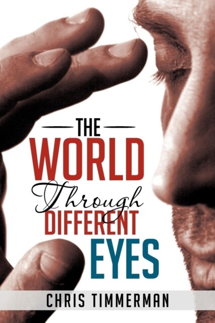 The World Through Different Eyes (Paperback)