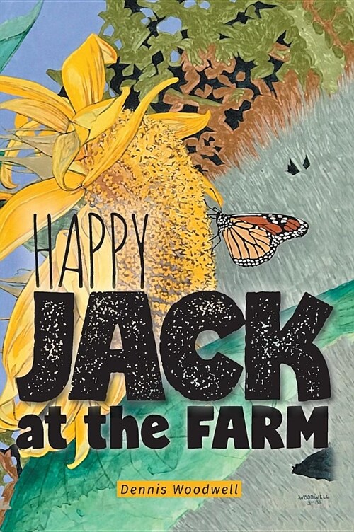 Happy Jack at the Farm (Hardcover)