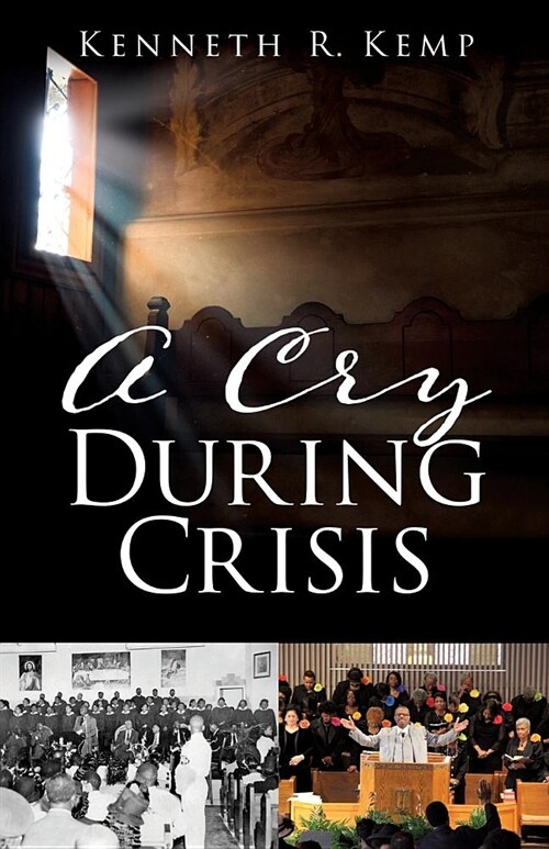A Cry During Crisis (Paperback)