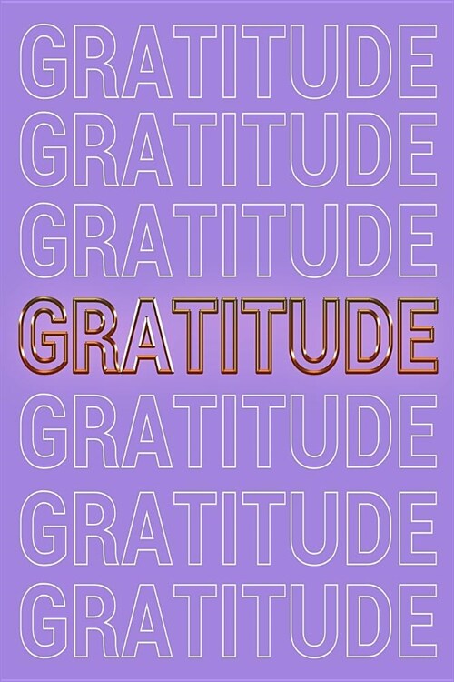 Gratitude: Ultra Violet Purple & Gold Softcover Note Book Diary Lined Writing Journal Notebook Pocket Sized 200 Pages Gratitude J (Paperback)