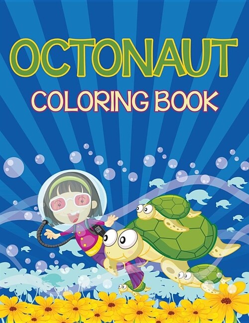 Octonauts Coloring Book (Sea Creatures Edition) (Paperback)