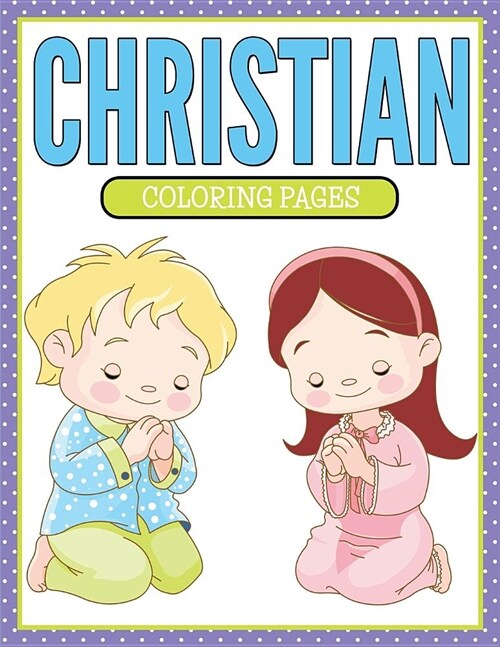 Christian Coloring Pages (Paperback)