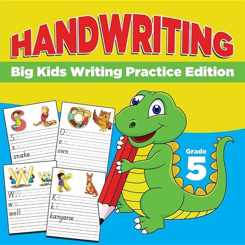 Grade 5 Handwriting: Big Kids Writing Practice Edition (Paperback)
