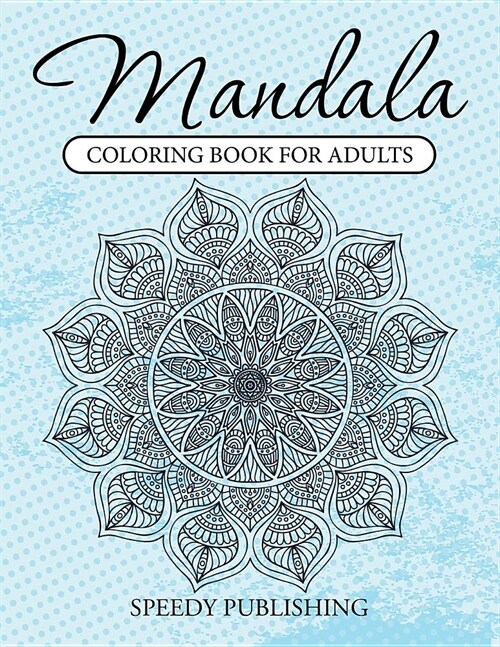 Mandala Coloring Book for Adults (Paperback)