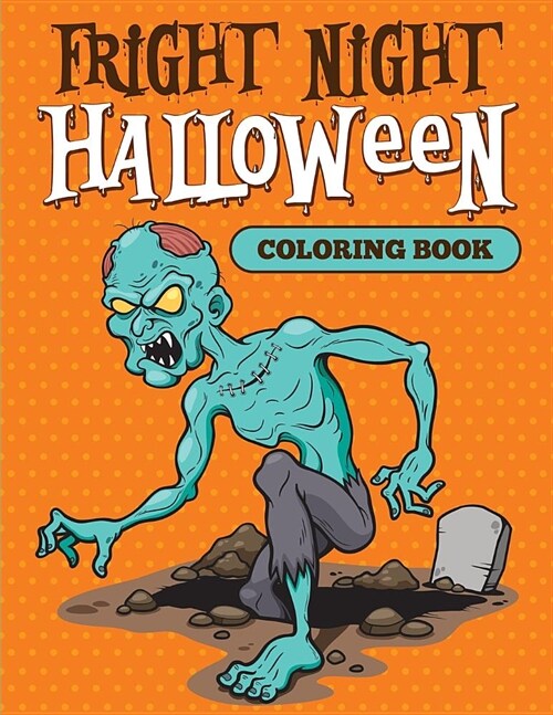 Fright Night: Halloween Coloring Book (Paperback)