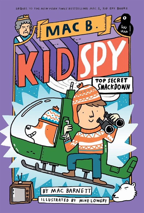 Top Secret Smackdown (Mac B., Kid Spy #3): Volume 3 (Hardcover)