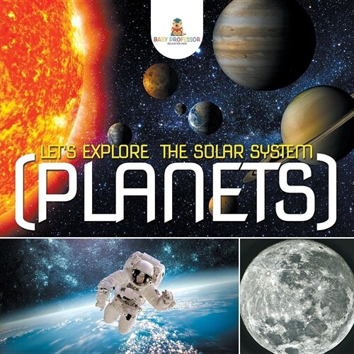 Lets Explore the Solar System (Planets) (Paperback)