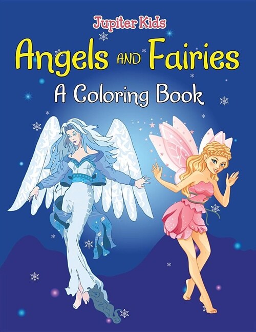 Angels and Fairies (a Coloring Book) (Paperback)