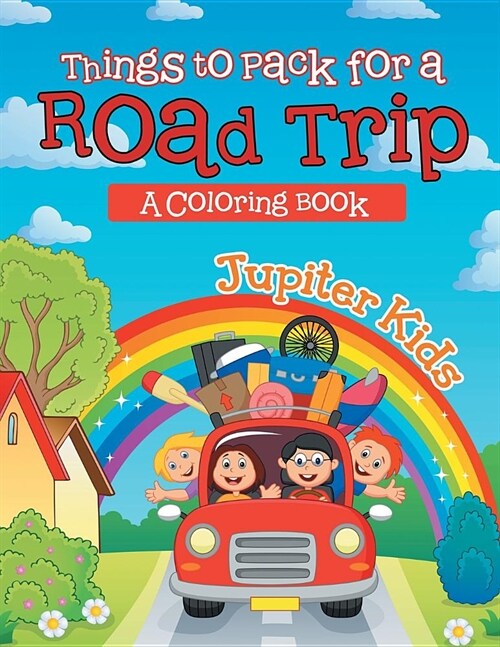 Things to Pack for a Road Trip (a Coloring Book) (Paperback)