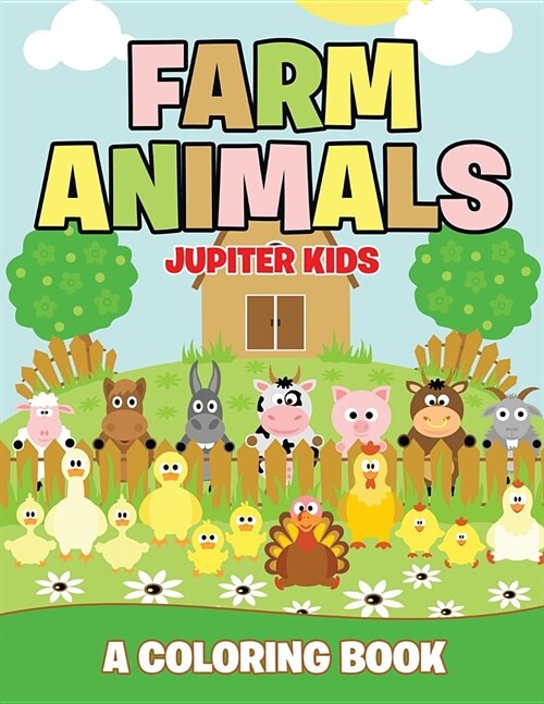 Farm Animals (a Coloring Book) (Paperback)