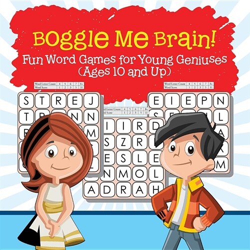 Boggle Me Brain! Fun Word Games for Young Geniuses (Ages 10 and Up) (Paperback)