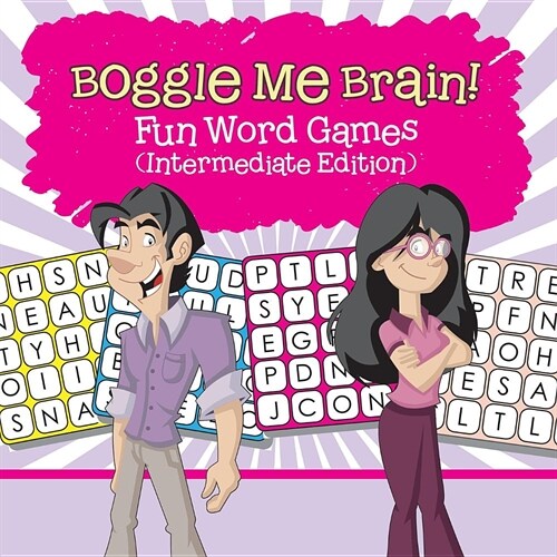 Boggle Me Brain! Fun Word Games (Intermediate Edition) (Paperback)
