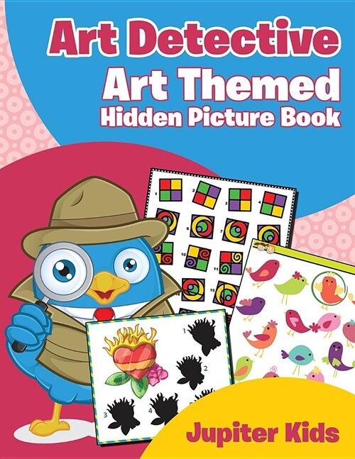 Art Detective: Art Themed Hidden Picture Book (Paperback)