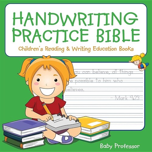 Handwriting Practice Bible: Childrens Reading & Writing Education Books (Paperback)