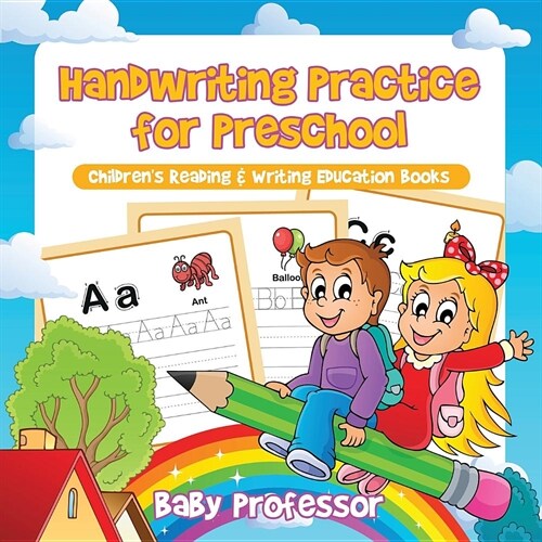 Handwriting Practice for Preschool: Childrens Reading & Writing Education Books (Paperback)