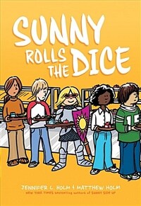 Sunny Rolls the Dice (Hardcover, Library)