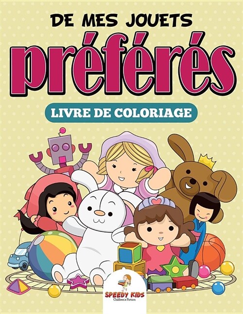 Livre de Coloriage de Chatons Et de Chiots (French Edition) (Paperback)