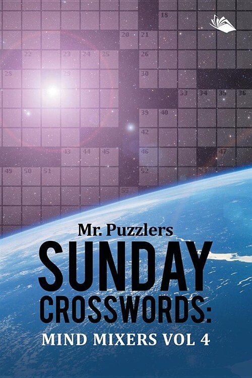 Mr. Puzzlers Sunday Crosswords: Mind Mixers Vol 4 (Paperback)