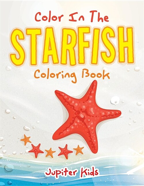 Color in the Starfish Coloring Book (Paperback)