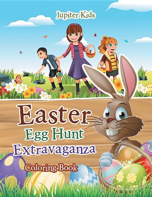 Easter Egg Hunt Extravaganza Coloring Book (Paperback)